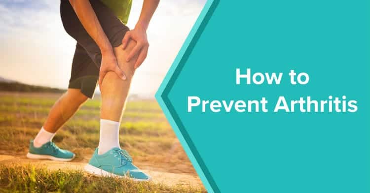 man with arthritis grabs knee; how to prevent arthritis