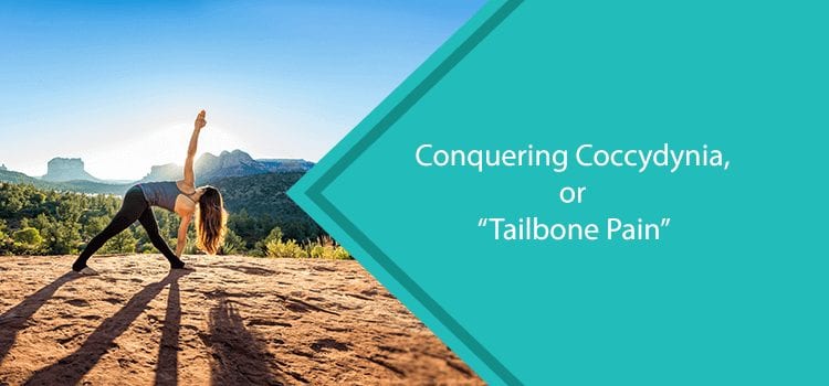 Tailbone Pain (aka Coccydynia)